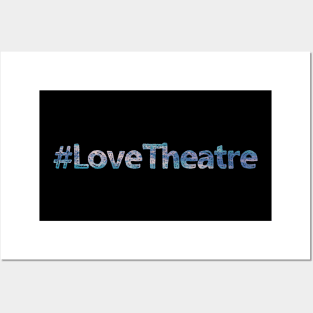 Love Theatre Posters and Art